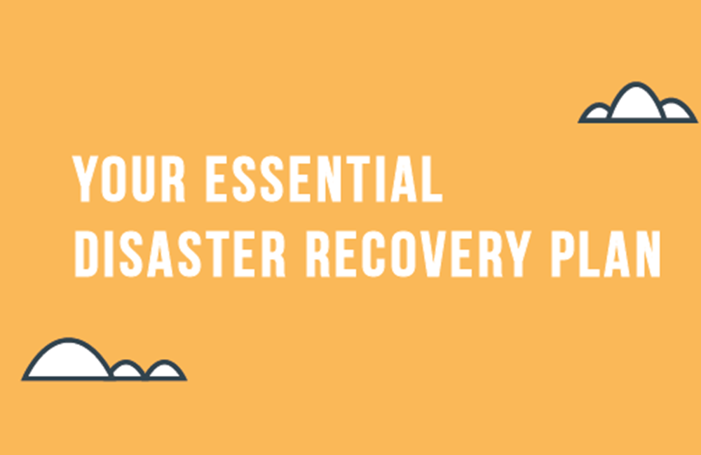 Essential steps to include in your disaster recovery plan